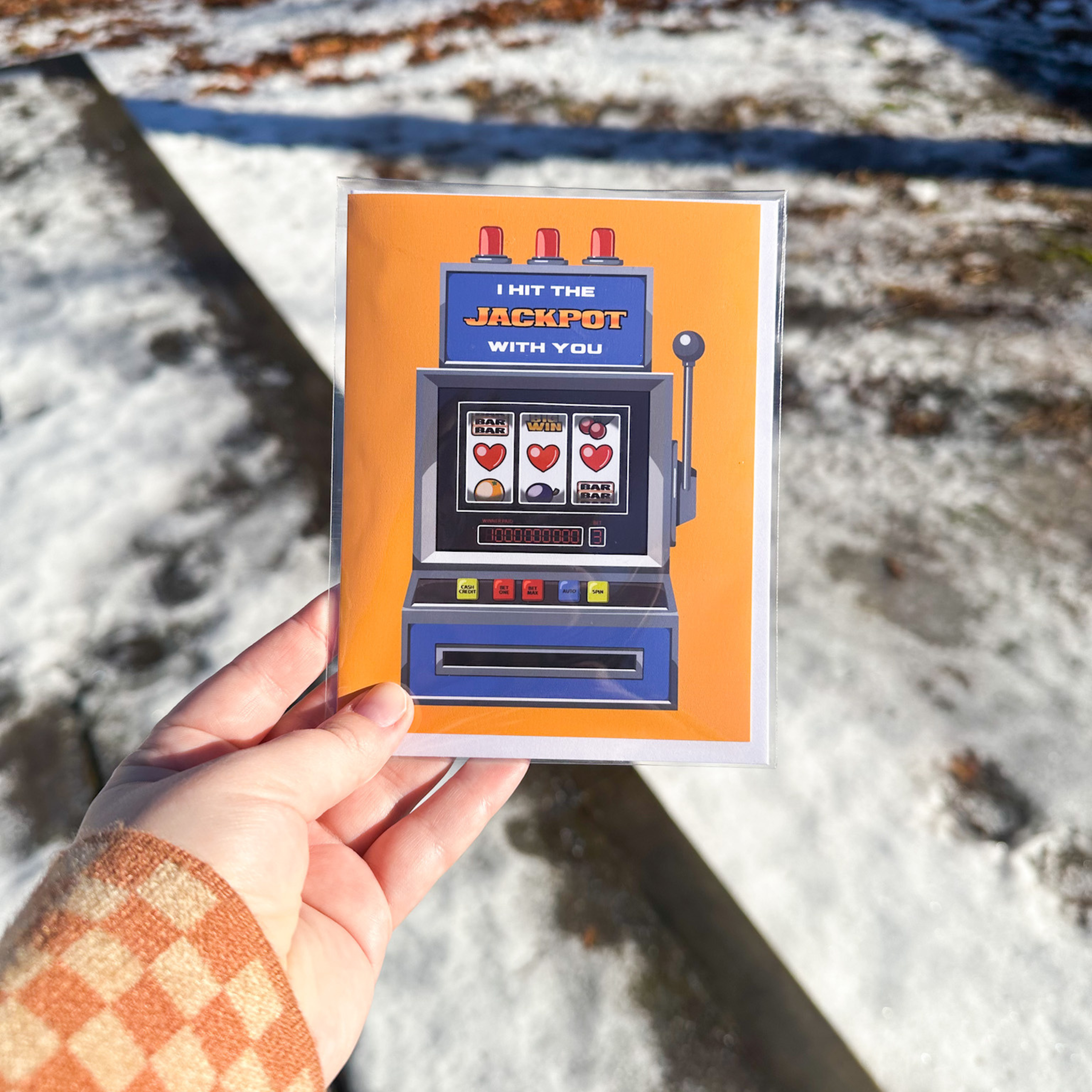 I Hit The Jackpot With You Greeting Card