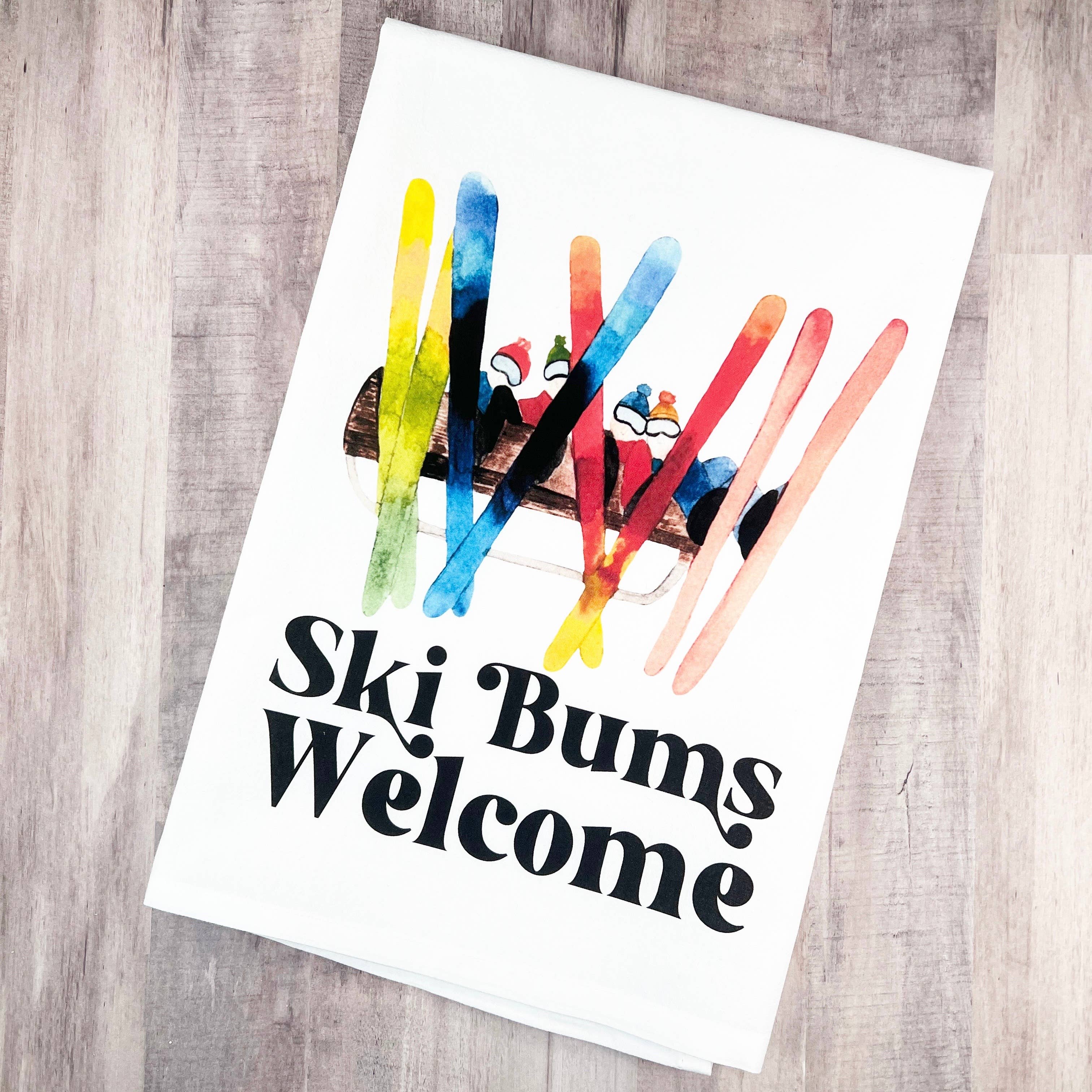Ski Bums Welcome Tea Towel