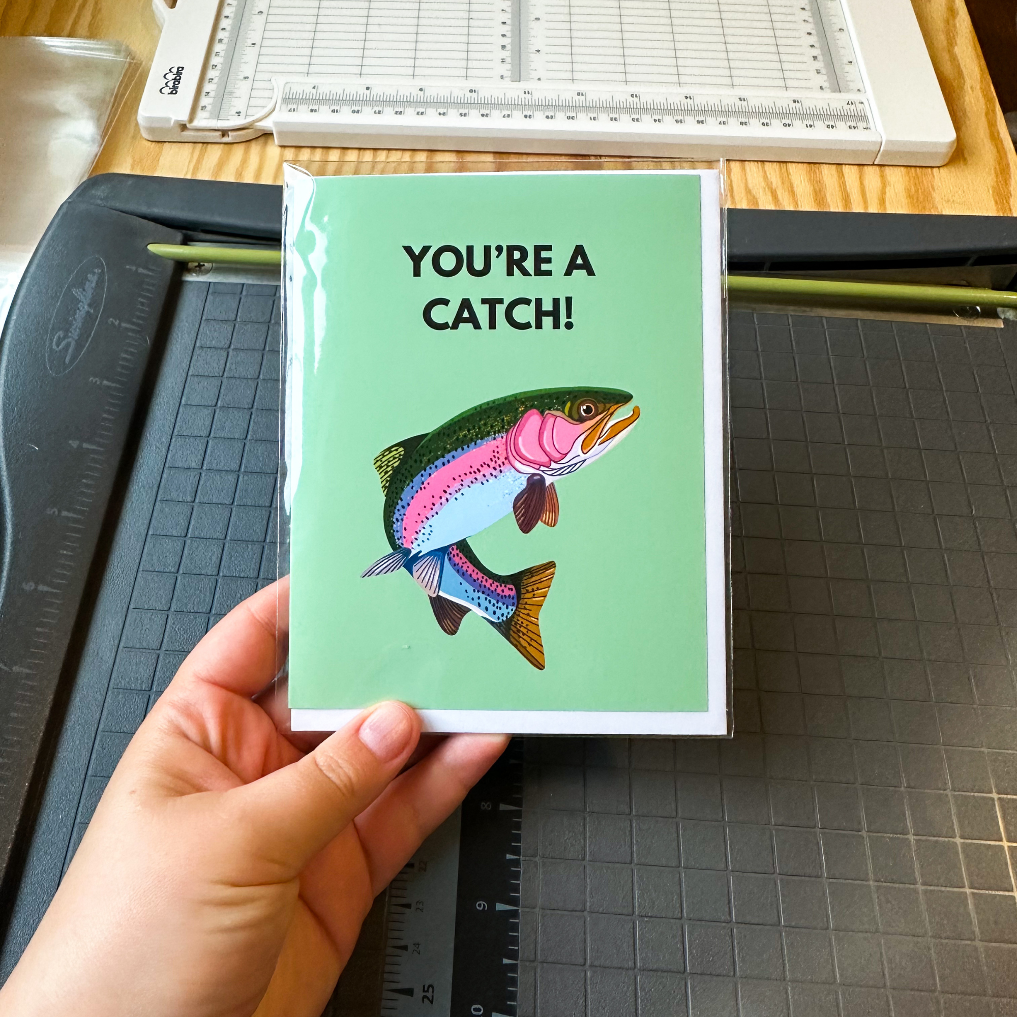 Rainbow Trout Greeting Card - You're a Catch!