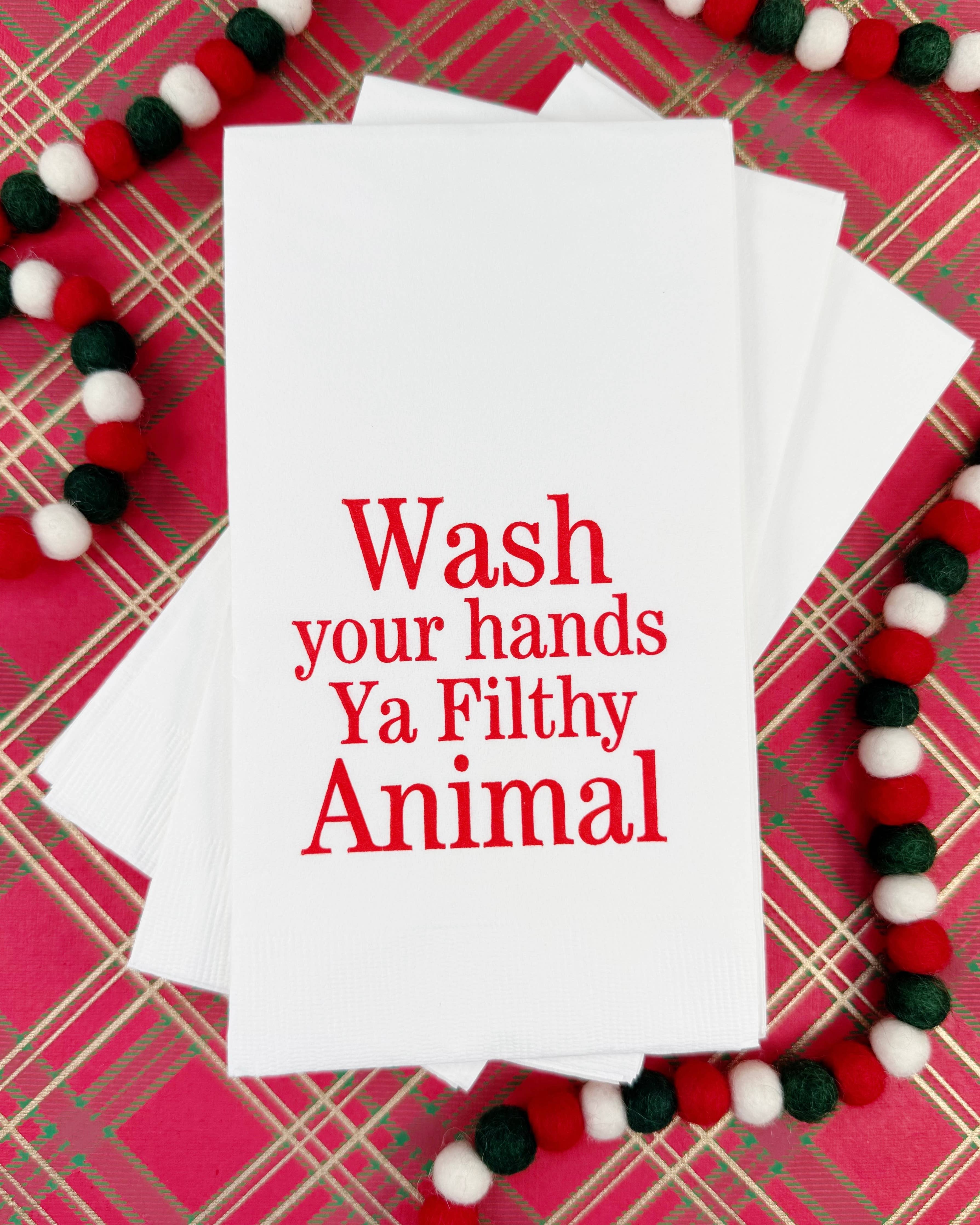 Wash Your Hands Ya Filthy Animal Guest Towels Napkins